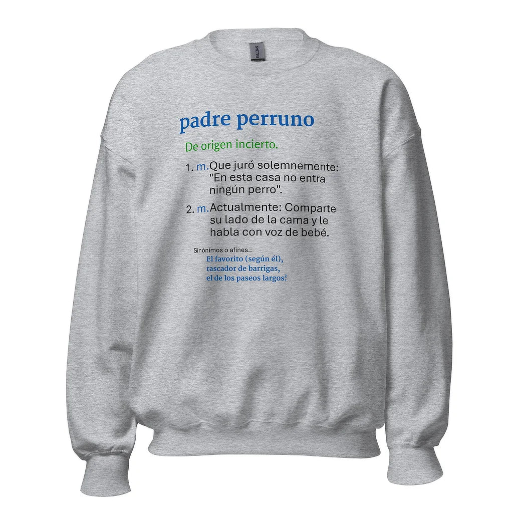 Sudadera color gris con diseño de diccionario divertido "Padre Perruno". Ropa de invierno para amantes de los perros.