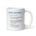 Taza blanca de cerámica con definición de diccionario Madre Perruna